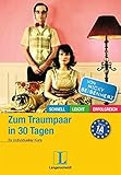 Cover zum Buch Zum Traumpaar in 30 Tagen