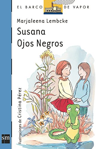 Susana Ojos Negros: 122 (El Barco de Vapor Azul)