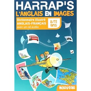 Harrap's L'Anglais en images : Dictionnaire illustré anglais-français 8/11 ans (1CD audio)