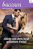 Cover zum Buch Allein mit dem heiß geliebten Feind