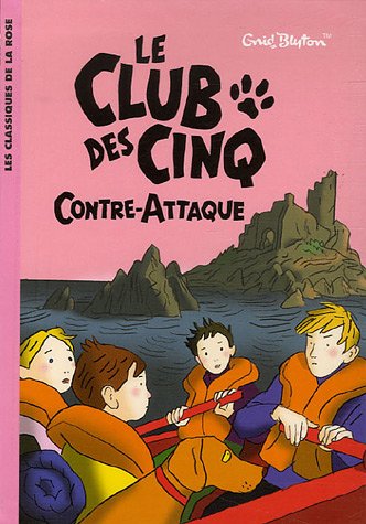couverture de : Le Club des Cinq contre-attaque