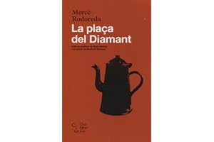 La plaça del Diamant: 1 (Club Editor Jove)