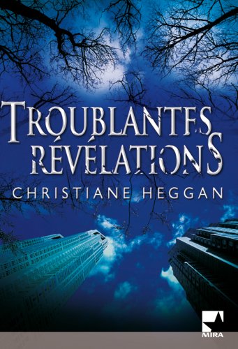 couverture de : Troublantes r&eacute;v&eacute;lations