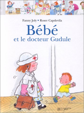 Bébé et le docteur Gudule