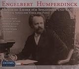 Engelbert Humperdinck - Sämtliche Lieder für Singstimme und Klavier - Sibylla Rubens