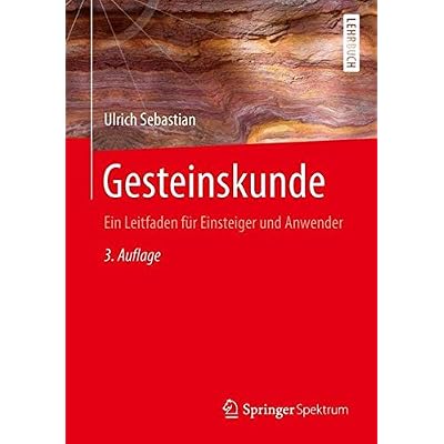 [PDF] Download Gesteinskunde: Ein Leitfaden für Einsteiger und Anwender Kostenlos