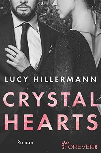 Crystal Hearts von [Hillermann, Lucy]