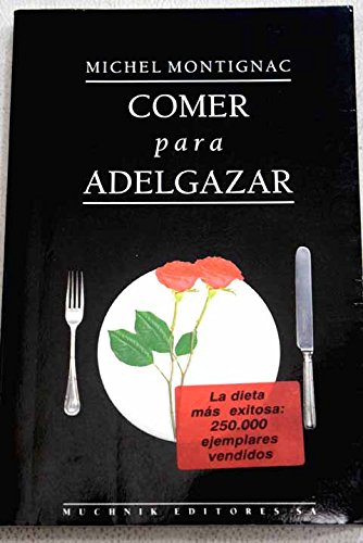 Download Comer para adelgazar - los secretos de la nutricion Download Comer para adelgazar - los secretos de la nutricion
