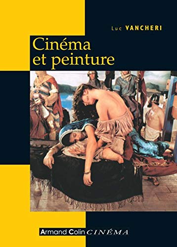 Télécharger Cinéma et peinture - Passages, partages, présences livre En ligne
