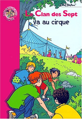 Le  Clan des Sept va au cirque