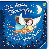Die kleine Traumfee wünscht Gute Nacht! by Hans-Christian Schmidt, Franziska Harvey