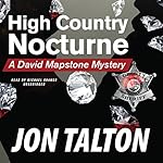 High Country Nocturne: A David Mapstone Mystery