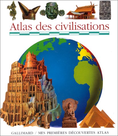 couverture de : Atlas des civilisations