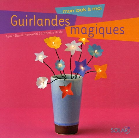 <a href="/node/16839">Guirlandes magiques</a>