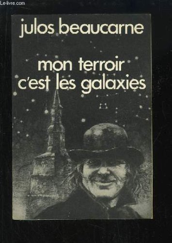 Mon terroir c'est la galaxie. gratuit