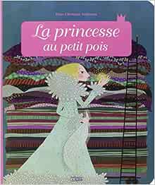Princesse au petit pois (la)