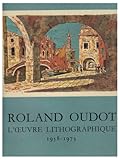 Image de Roland Oudot. l'Oeuvre Lithographie 1930-1958
