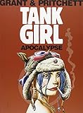 Tank Girl : Apocalypse (Remastered Edition) (Tank Girl (Unnumbered))