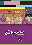 Campus A / Gesamtkurs Latein: Campus A / Campus A Lehrermappe Basis 1: Gesamtkurs Latein / Zu den Lektionen 1-15 by 