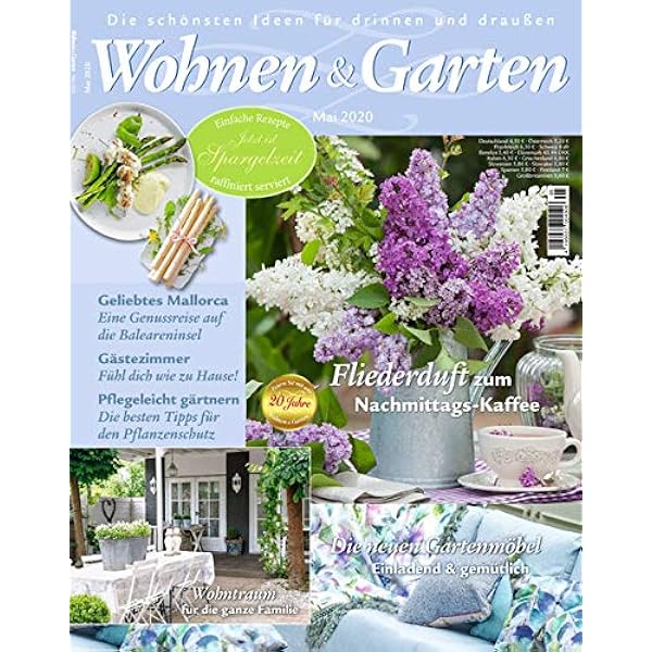 Wohnen Garten 5 2020 Fliederduft Zum Nachmittags Kaffee Amazon De Wohnen Garten Bucher