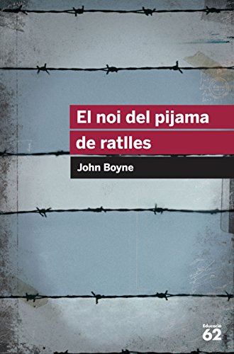 El noi del pijama de ratlles (Educació 62)