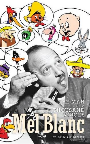 Download Mel Blanc: The Man of a Thousand Voices (hardback) Download Mel Blanc: The Man of a Thousand Voices (hardback)