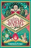 Inkheart: the magical modern classic from master storyteller Cornelia Funke (Inkheart trilogy book 1)