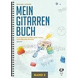 Mein Gitarrenbuch 1 20 Kompositionen Zum Thema Akkordzerlegung Sehr Leicht Bis Leicht Inkl Cd Amazon De Michael Langer Bucher
