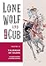 Lone Wolf and Cub Volume 11: Talisman of Hades (Lone Wolf & Cub, Band 11) by 