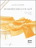 Du Solfege Sur la F.M. 440.4 - Lecture/Rythme - Eleve