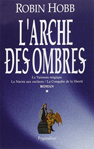 couverture de : L'arche des ombres The lives  tome 1