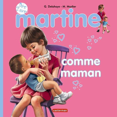 Livres Couvertures de Martine, comme maman