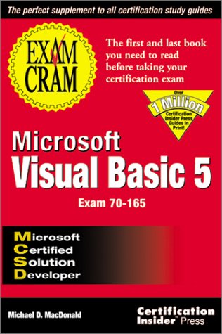 Microsoft Visual Basic 5: Exam Cram