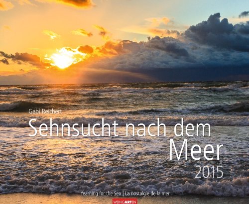 Sehnsucht nach dem Meer 2015