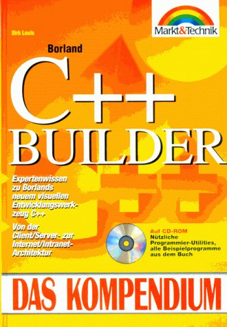 Borland C++ Builder. Das Kompendium