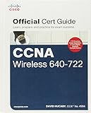 CCNA Wireless 640-722 Official Cert Guide by
