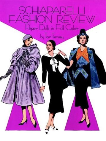 Schiaparelli Fashion Review Paper Dolls in Full Colour