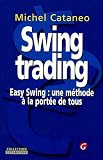 Image de Swing Trading, Easy Swing : Une méthode à la portée de tous