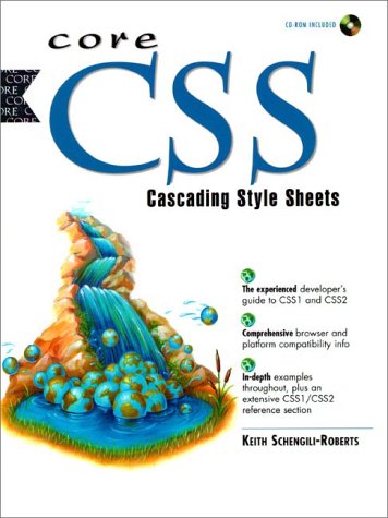 Core CSS: Cascading Style Sheets (Prentice Hall Ptr Core Series)