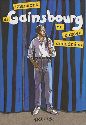 <a href="/node/25253">Chansons de Serge Gainsbourg en bandes dessinées...</a>