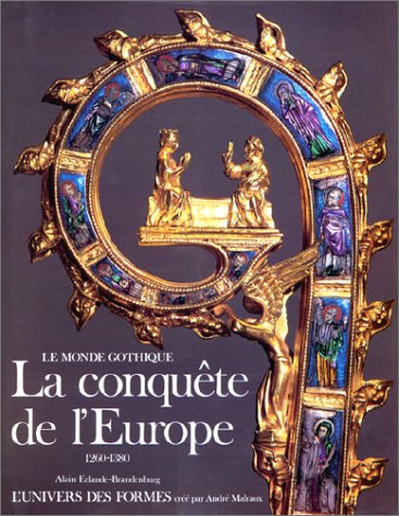 La  Conquête de l'Europe : 1260-1380