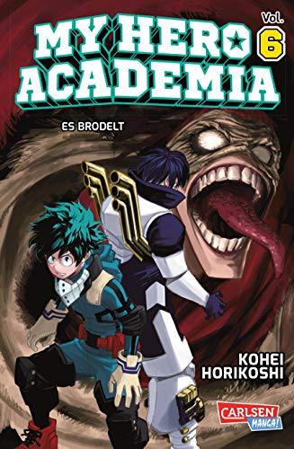 My Hero Academia 6: Der ewige Kampf (6)