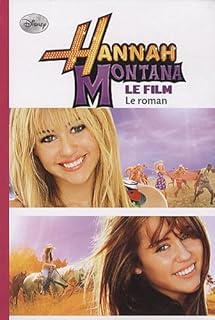 jaquette livre Hannah Montana : Le roman