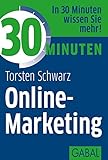 30 Minuten Online-Marketing by 