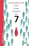 Glück ist eine Gleichung mit 7 (Reihe Hanser) by 