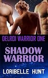 Image de Shadow Warrior (Delroi Warrior Book 1) (English Edition)