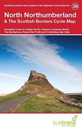 North Northumberland & the Scottish Borders Cycle Map 39: Including Coast & Castles South, Pennine Cycleway North, the Borderloop, Round the Forth and 5 Individual Day Rides
