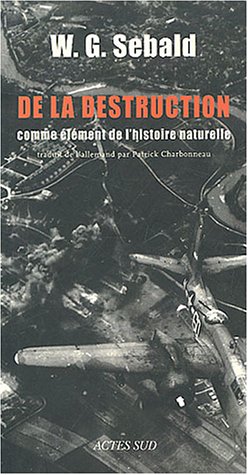 couverture de : De la destruction comme &eacute;l&eacute;ment de l'histoire naturelle