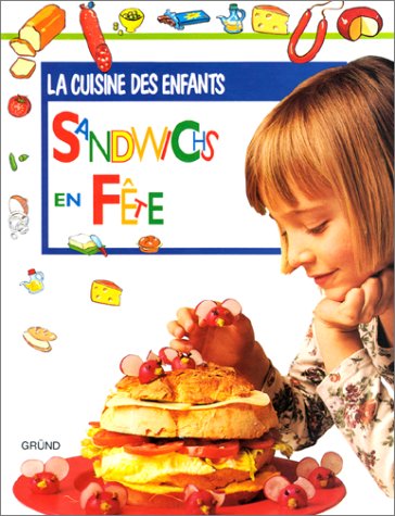 couverture de : Sandwichs en f&ecirc;te