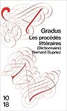 DICTIONNAIRE GRADUS. Les procédés littéraires